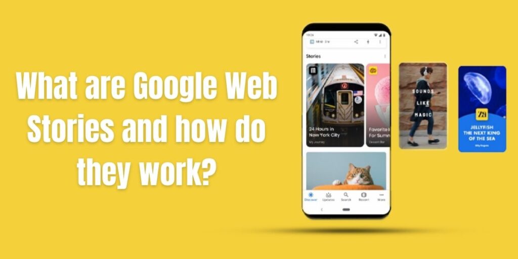 What are Google Web Stories and how do they work